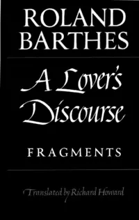 A Lover's Discourse Fragments